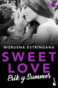 SWEET LOVE. ERIK Y SUMMER