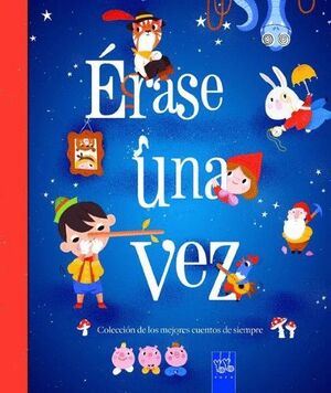 ERASSE UNA VEZ