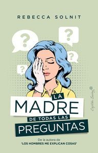 LA MADRE DE TODAS LAS PREGUNTAS