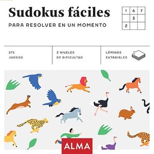 SUDOKUS FÁCILES PARA RESOLVER EN UN MOMENTO (CUADRADOS DE DIVERSIÓN)