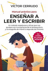 MANUAL PRÁCTICO PARA ENSEÑAR A LEER Y ESCRIBIR