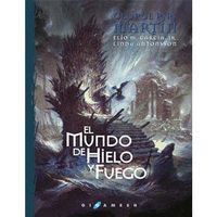 EL MUNDO DE HIELO Y FUEGO