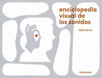 ENCICLOPEDIA VISUAL DE LOS SONIDOS