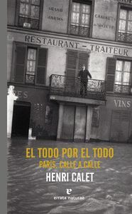 EL TODO POR EL TODO. PARÍS, CALLE A CALLE