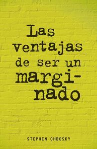 VENTAJAS DE SER UN MARG.. (DIGITAL), LAS