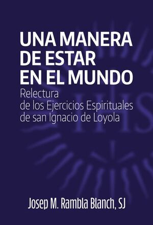 UNA MANERA DE ESTAR EN EL MUNDO