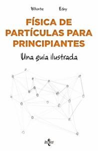 FÍSICA DE PARTÍCULAS PARA PRINCIPIANTES