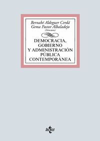 DEMOCRACIA, GOBIERNO Y ADMINISTRACIÓN PÚBLICA CONTEMPORÁNEA