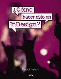 ¿CÓMO HACER ESTO EN INDESIGN?