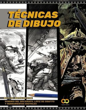 TÉCNICAS DE DIBUJO. DOMINIO DEL BOLÍGRAFO, LÁPIZ DE GRAFITO Y HERRAMIENTAS DIGIT