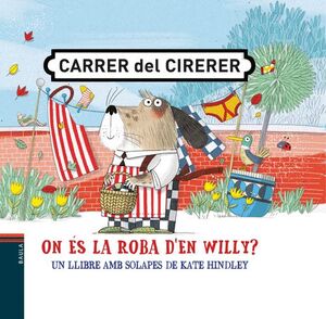 ON ÉS LA ROBA D´EN WILLY?