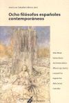 OCHO FILOSOFOS ESPAÑOLES CONTEMPORANEOS