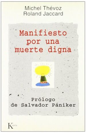 MANIFIESTO POR UNA MUERTE DIGNA