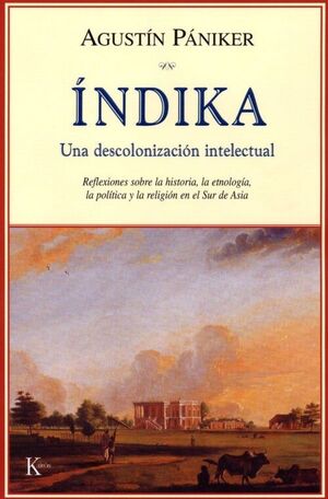 INDIKA DESCOLONIZACION INTELECTUAL