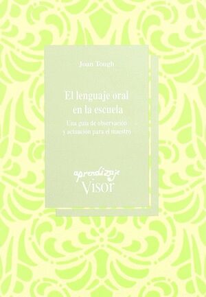LENGUAJE ORAL EN LA ESCUELA 34