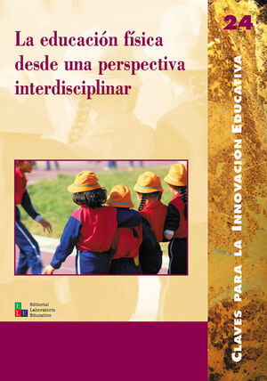 LA EDUCACIÓN F¡SICA DESDE UNA PERSPECTIVA INTERDISCIPLINAR