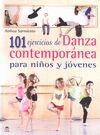 101 EJERCICIOS DE DANZA CONTEMPORÁNEA PARA NIÑOS Y JÓVENES