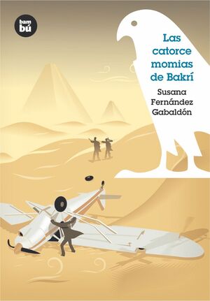 LAS CATORCE MOMIAS DE BAKRÍ