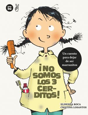 ­NO SOMOS LOS 3 CERDITOS! - BAMBU/18 (+ 7 AÑOS) - PRIMEROS