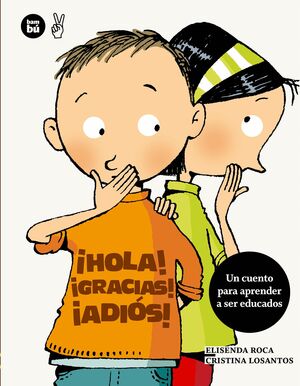 ­HOLA! ­GRACIAS! ­ADIOS! - BAMBU/20 (+ 7 AÑOS) PRIMEROS LEC
