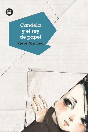 CANDELA Y EL REY DE PAPEL - BAMBU/35 (+8) JOVENES