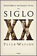 HISTORIA INTELECTUAL DEL SIGLO XX - CRITICA