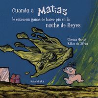 CUANDO A MATIAS LE ENTRARON GANAS DE HACER PIS EN LA NOCHE