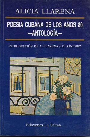 POESIA CUBANA DE LOS AÑOS 80