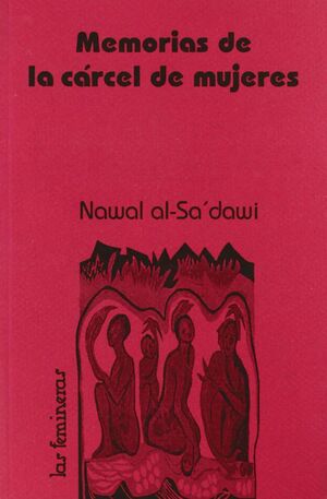 MEMORIAS DE LA CÁRCEL DE MUJERES