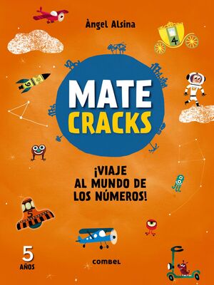 MATECRACKS - VIAJE AL MUNDO DE LOS NUMEROS (5 AÑOS)