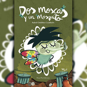 DOS MOSCAS Y UN MOSQUITO