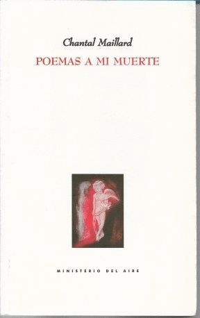 POEMAS A MI MUERTE