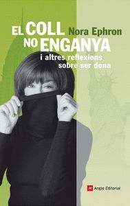 COLL NO ENGANYA, EL
