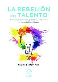 REBELION DEL TALENTO,LA