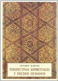 PERSPECTIVAS ESPIRITUALES Y HECHOS HUMANOS