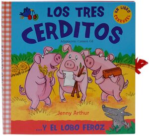 TRES CERDITOS ... Y EL LOBO FEROZ - LIBRO CARRUSEL (+ 3 AÑOS