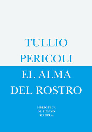 EL ALMA DEL ROSTRO