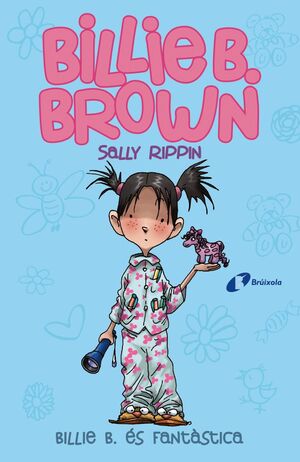 BILLIE B. BROWN, 2. BILLIE B. ÉS FANTÀSTICA